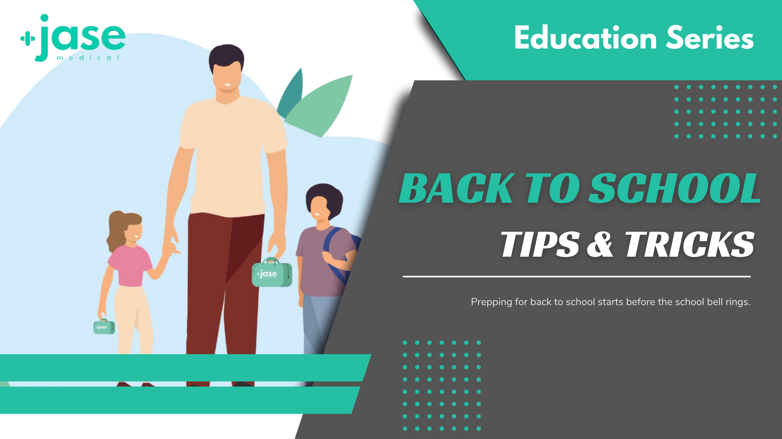 Education Series: Back To School