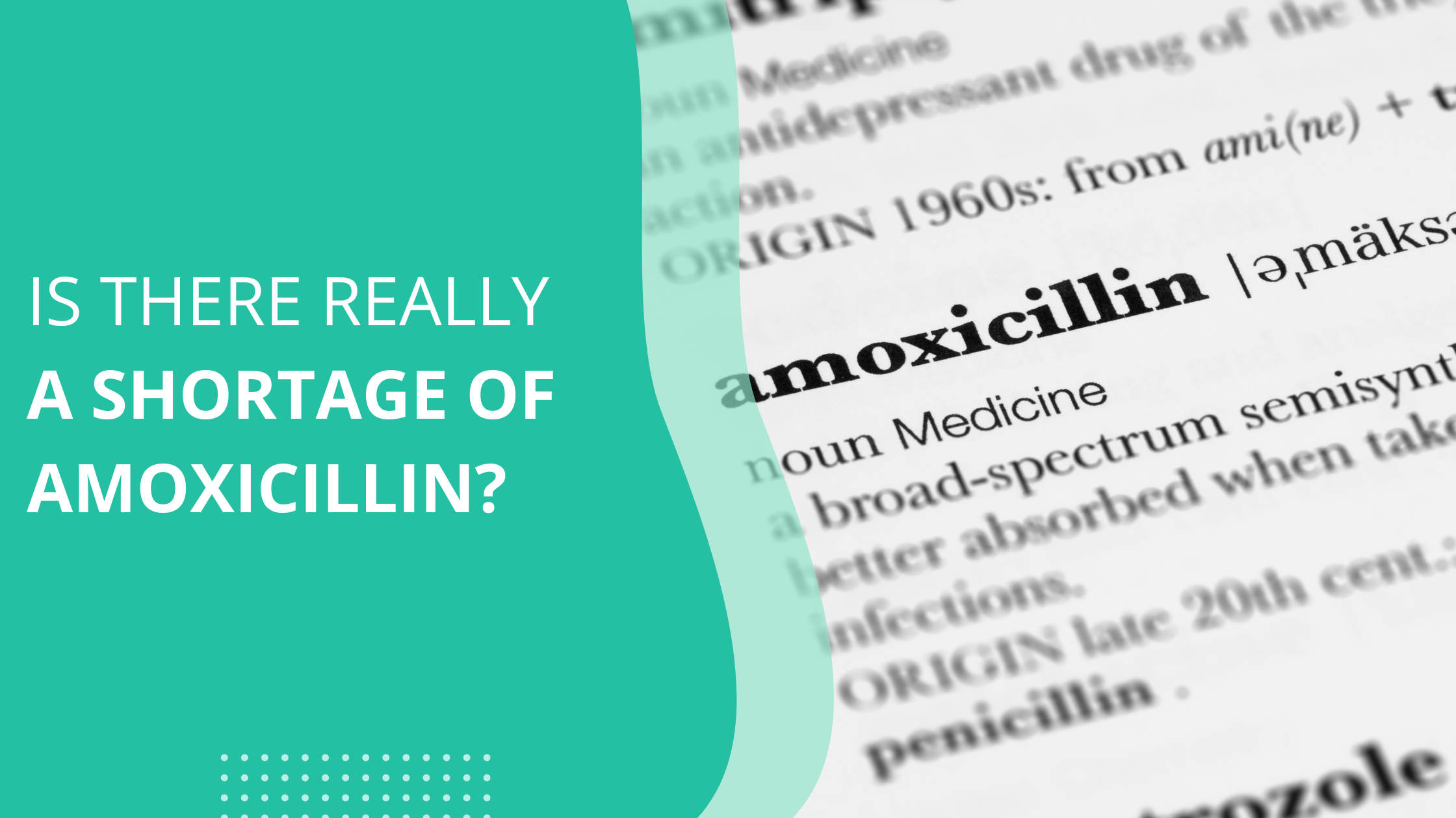 Is There Really a Shortage of Amoxicillin? JASE Medical