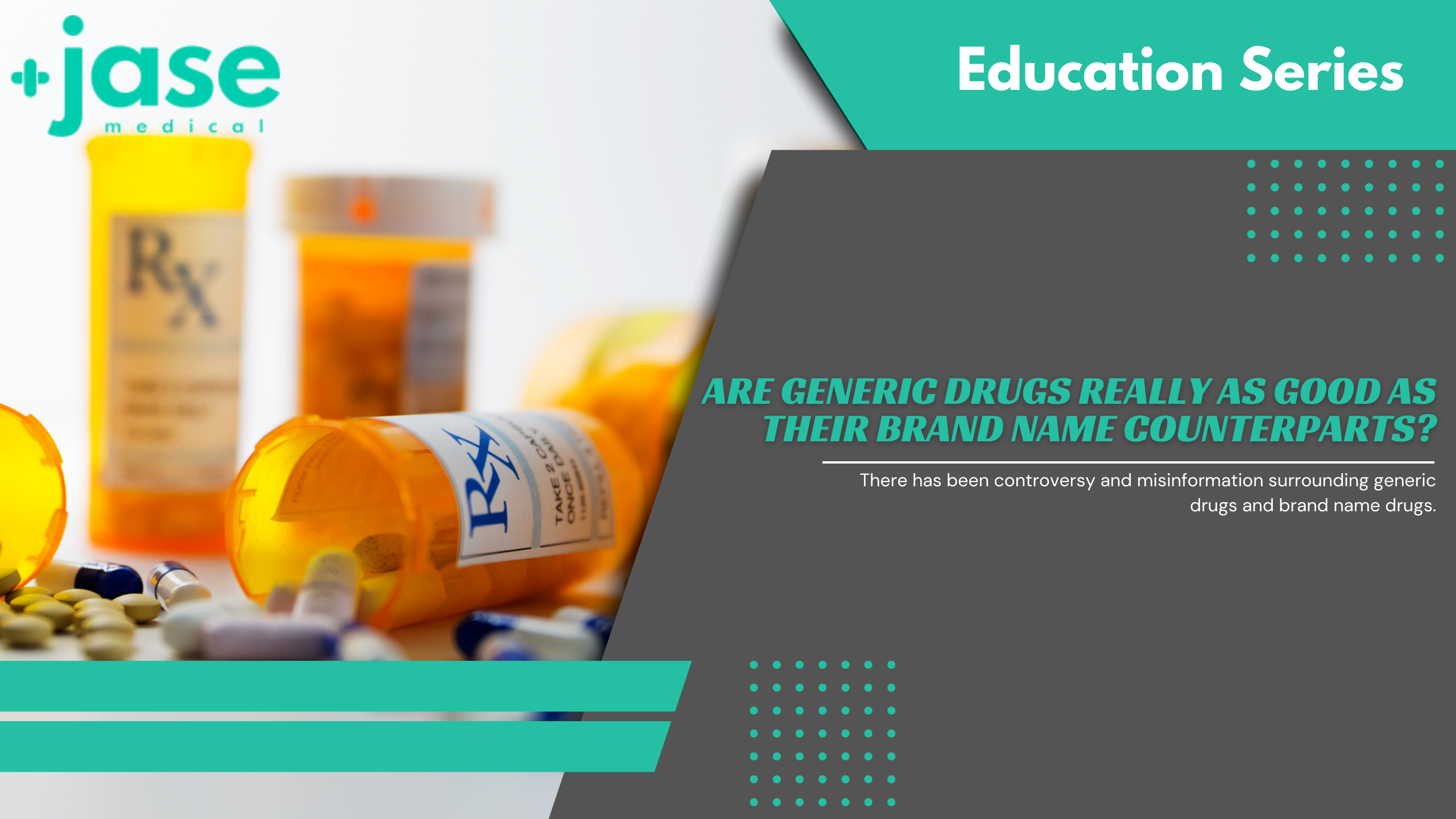 Are Generic Drugs Really as Good as Their Brand Name Counterparts?