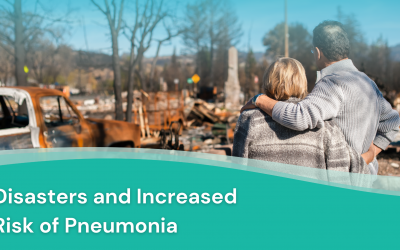 Disasters and Disease: An Increased Risk of Pneumonia
