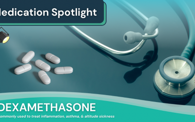Medication Spotlight: Dexamethasone