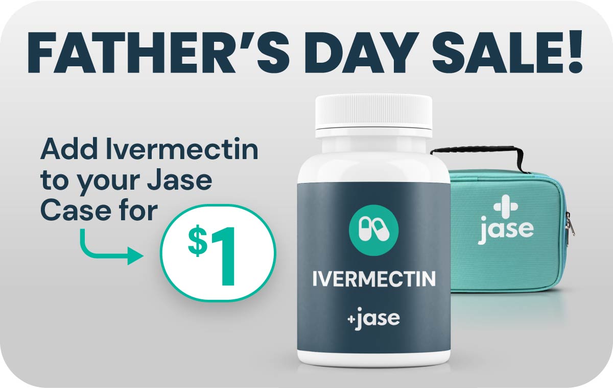Father's Day Sale: Add Ivermectin to your Jase Case for only $1