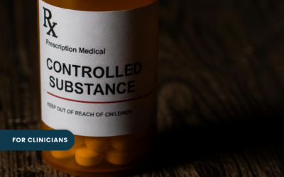 For Clinicians | Controlled Substance Emergency Refill Rules